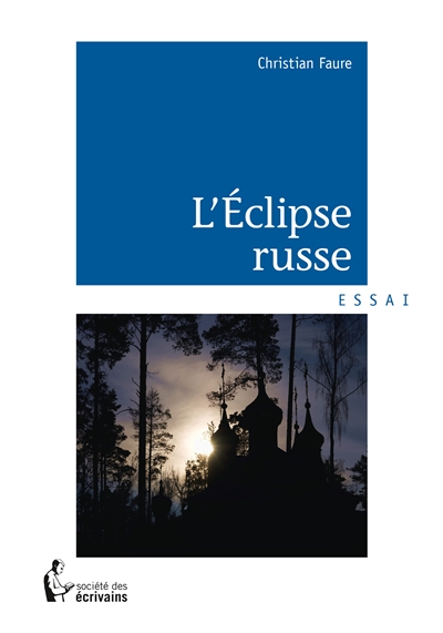 L'éclipse russe