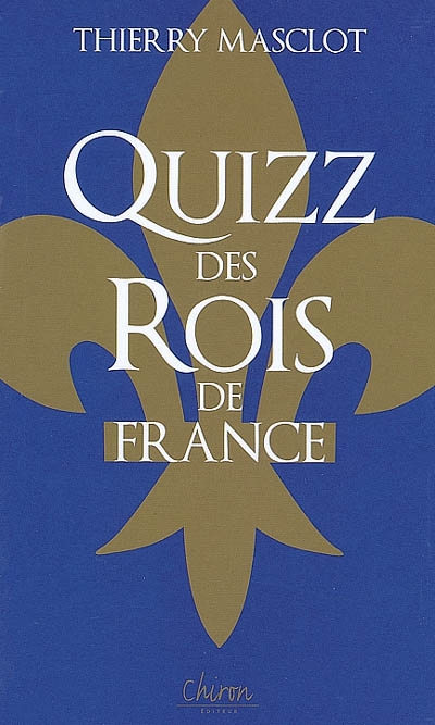 Quizz des rois de France