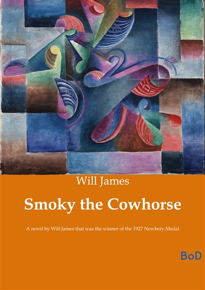Smoky the Cowhorse : A...