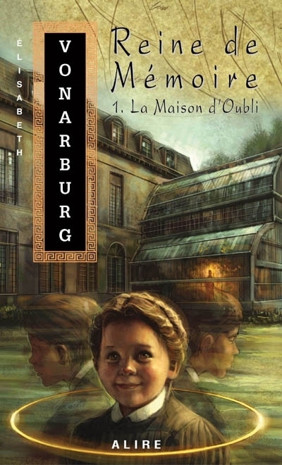 La maison d'Oubli 1