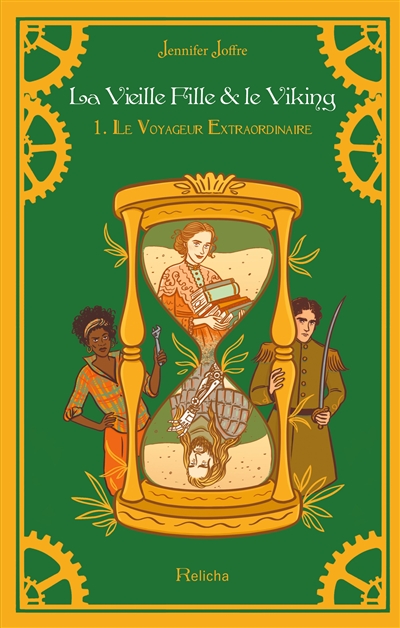 La Vieille Fille & Le Viking Tome 1 : Le Voyageur Extraordinaire (Broché)
