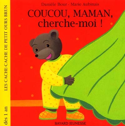 Coucou, maman, cherche-moi !