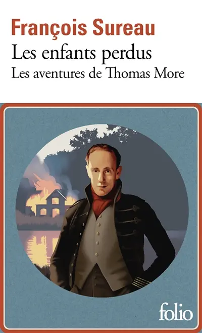 Les aventures de Thomas More. Vol. 1. Les enfants perdus