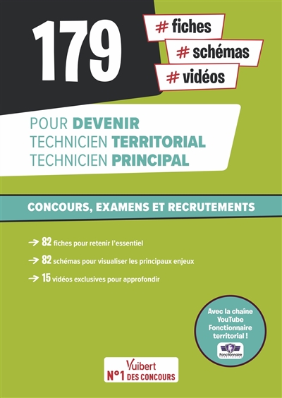 Technicien territorial : concours, examens et recrutements : 170 fiches, schémas, vidéos