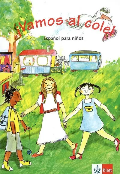 Vamos al cole ! : espanol para ninos