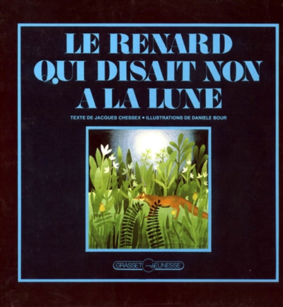 Le renard qui disait non a la lune