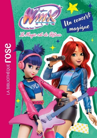 Winx Club : la magie est de retour. Vol. 8. Un concert magique