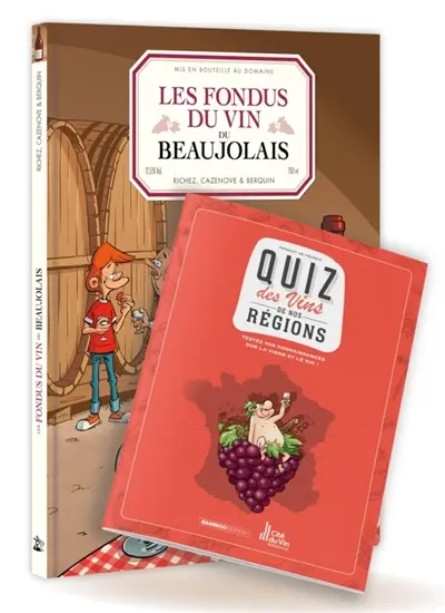 Les fondus du vin du Beaujolais + Quiz des vins de nos régions Les fondus du vin du Beaujolais + Quiz des vins de nos régions