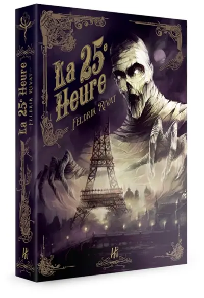 Les enquêtes de la 25e heure. La 25e heure : première enquête