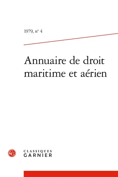 Annuaire de droit maritime et aérien, n° 4