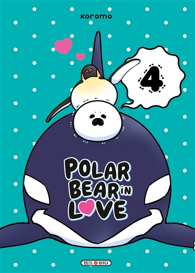 Polar bear in love. Vol. 4