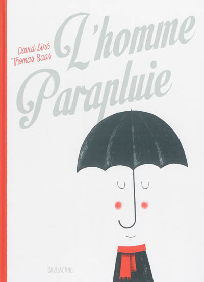 L'homme parapluie