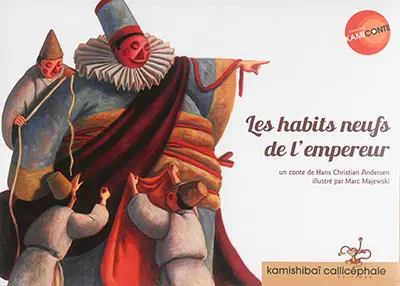 Les habits neufs de l'empereur