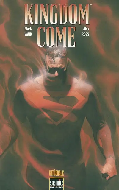 Kingdom come : l'intégrale
