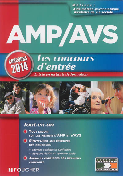 AMP-AVS, les concours d'entrée : concours 2014, entrée en instituts de formation