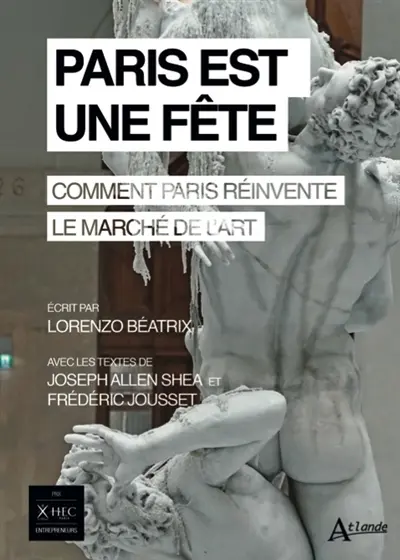 Paris est une fête : comment Paris réinvente le marché de l'art