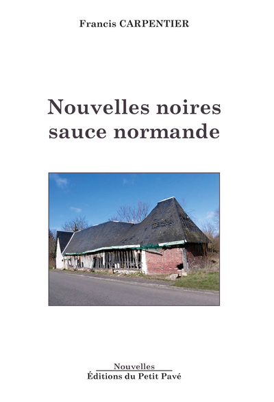 Nouvelles noires sauce normande