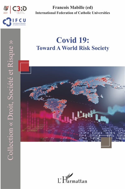 Covid-19 : toward a world risk society