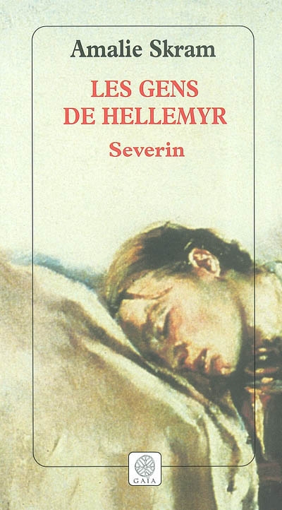 Les gens de Hellemyr. Vol. 3. Severin