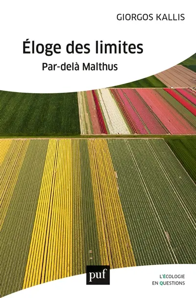 Eloge des limites : par-delà Malthus