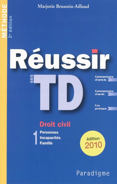 Réussir ses TD : droit...