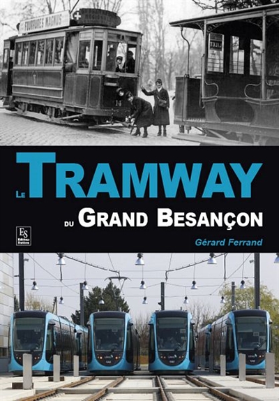 Le tramway du grand Besançon