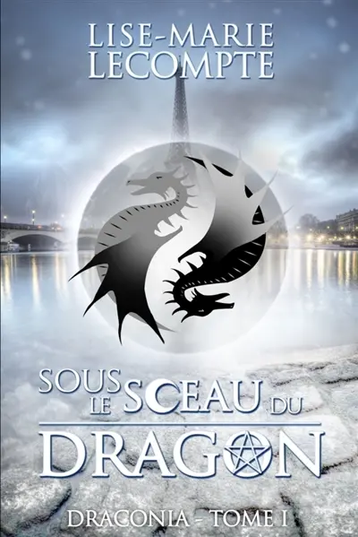 Sous le Sceau du Dragon
