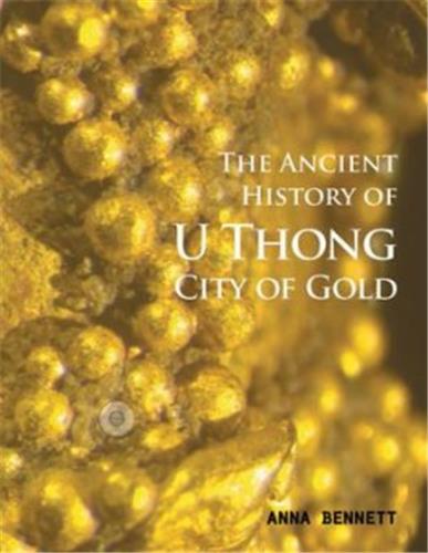 U Thong : City of Gold