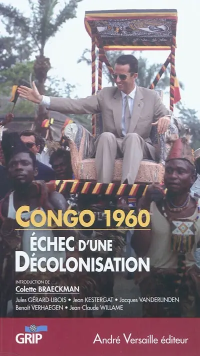 Congo 1960 : échec d'une décolonisation