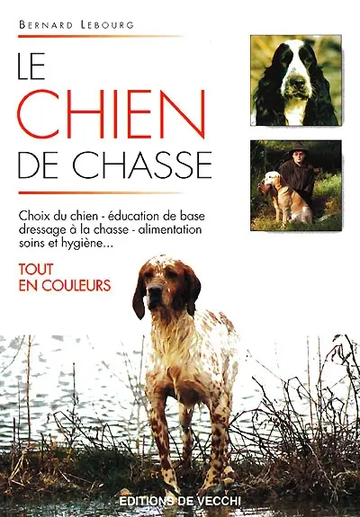 Le chien de chasse