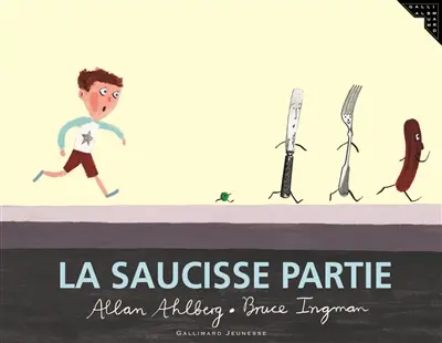 La saucisse partie
