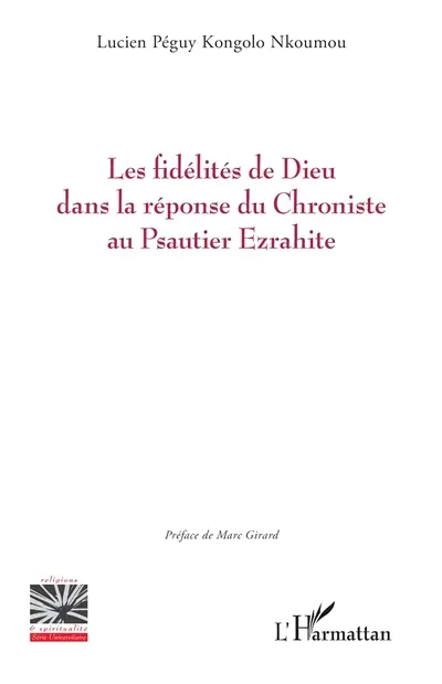 Les fidélités de Dieu dans la réponse du chroniste au psautier ezrahite