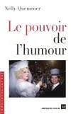 Le pouvoir de l'humour : politiques des représentations dans les médias en France