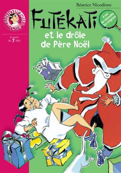 Futékati : Futékati et le drôle de Père Noël