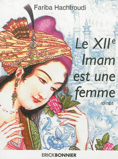 Le douzième imam est une femme