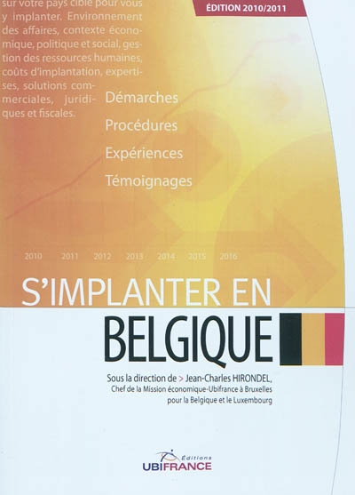 S'implanter en Belgique : documentation arrêtée le 1er juin 2010