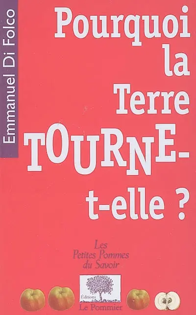 Pourquoi la Terre tourne-t-elle ?