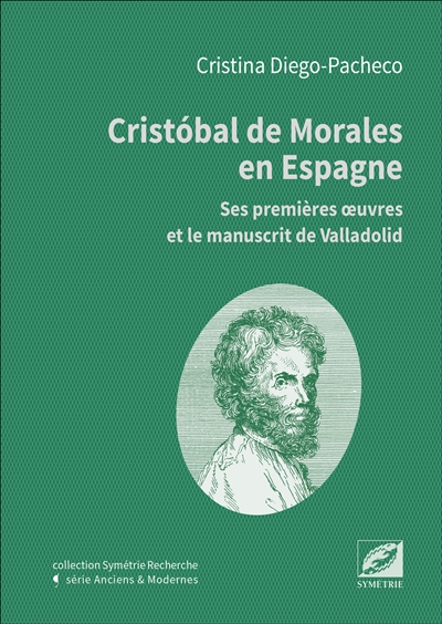 Cristobal de Morales en Espagne : ses premières oeuvres et le manuscrit de Valladolid