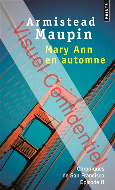 Chroniques de San Francisco. Vol. 8. Mary Ann en automne