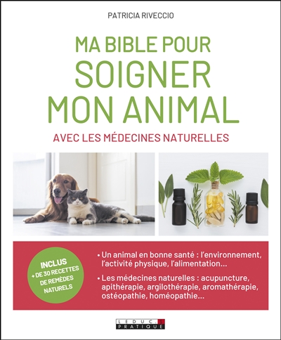 Ma bible pour soigner mon...