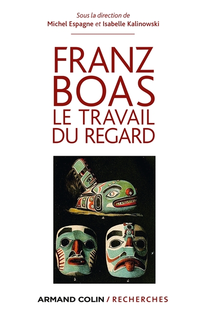 Franz Boas : le travail du regard