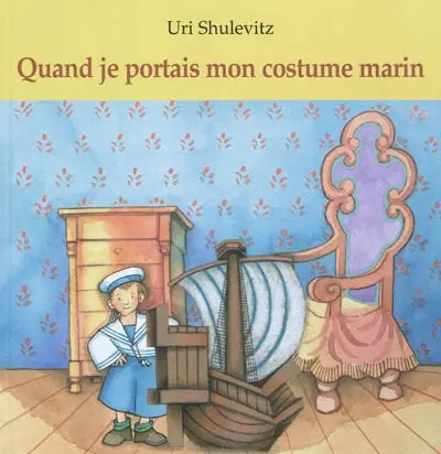 Quand je portais mon costume marin