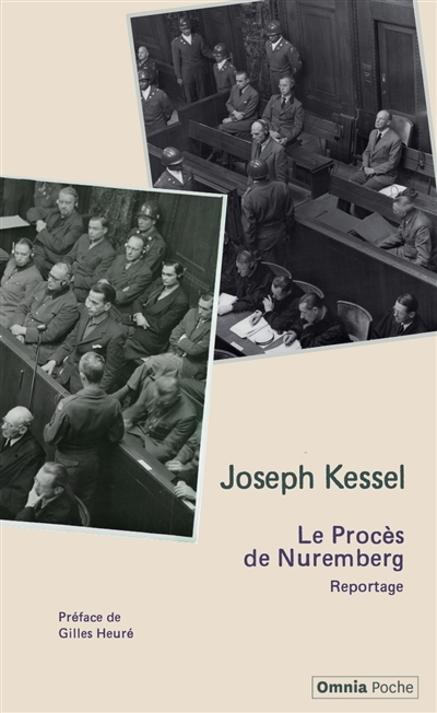 Le procès de Nuremberg : reportage