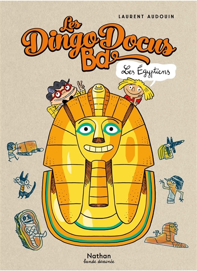 Les dingodocus BD. Les Egyptiens