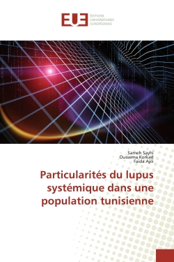 Particularités du lupus...