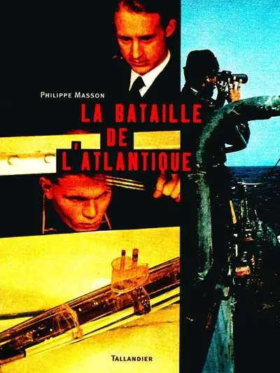 La bataille de l'Atlantique