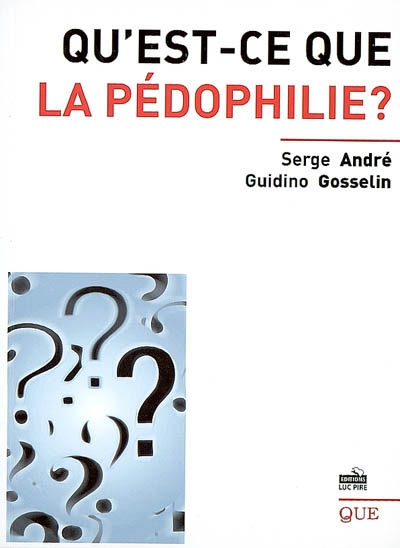 Qu'est-ce que la pédophilie ?