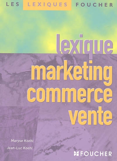 Lexique marketing commerce vente