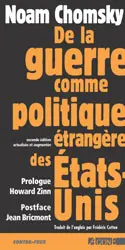 De la guerre comme politique étrangère des Etats-Unis