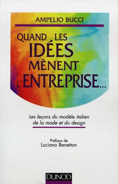 Quand les idées mènent l'entreprise : les leçons du modèle italien de la mode et du design